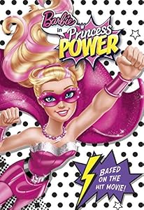 Barbie in Princess Power Chapter Book