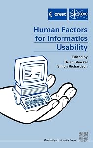 Human Factors for Informatics Usability by B. Shackel