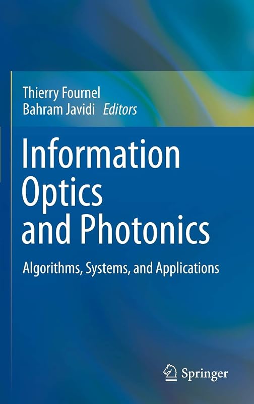 Information Optics and Photonics by Fournel