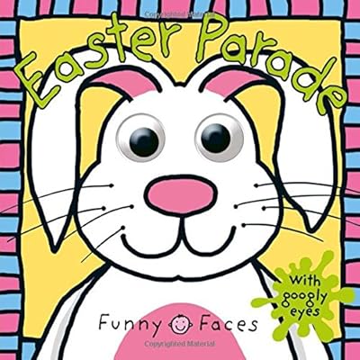Funny Faces: Easter Parade