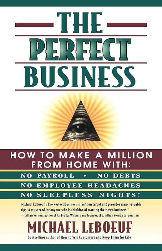 The Perfect Business by Michael Leboeuf