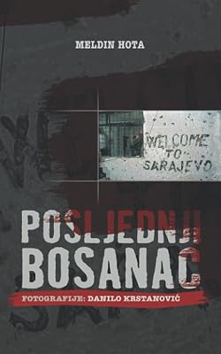 Posljednji Bosanac: South Slavic edition