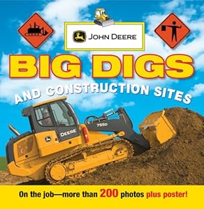John Deere: Big Digs and Construction Sites by Parachute Press