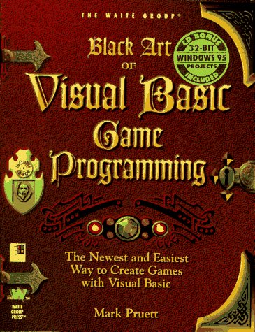 Black Art of Visual Basic Game Programming by Mark Pruett