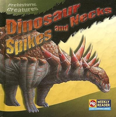 Dinosaur Spikes And Necks (Prehistoric Creatures.)