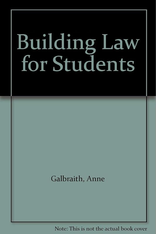 Building Law for Students by Anne Galbraith