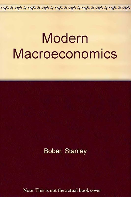 Modern MacRoeconomics: A Post-Keynesian Perspective by Stanley Bober