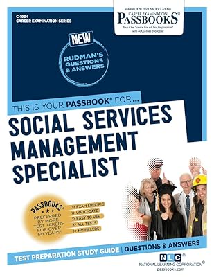 Social Services Management Specialist (C-1994): Passbooks Study Guide (1994) (Career Examination Series)