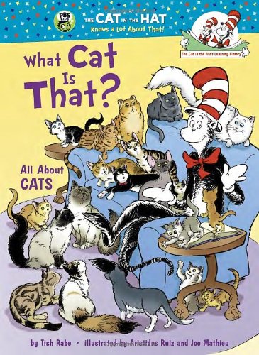 What Cat Is That?: All About Cats by Tish Rabe