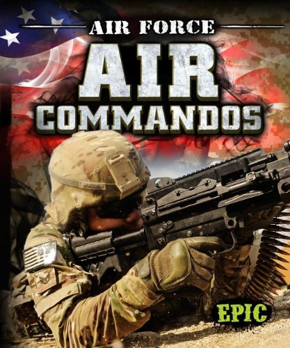 Air Force Air Commandos by Nick Gordon