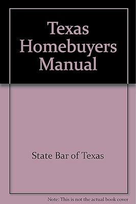 Texas Homebuyers Manual