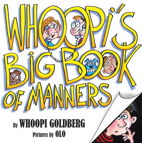 Whoopi's Big Book of Manners by Whoopi Goldberg