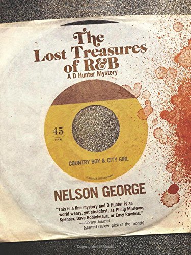 The Lost Treasures of R&amp;B by Nelson George