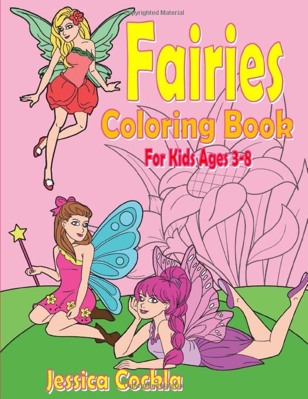 Fairies Coloring Book: For kids Ages 4-8 by Jessica Cockla