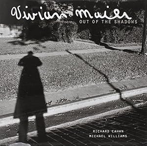 Vivian Maier: Out of the Shadows