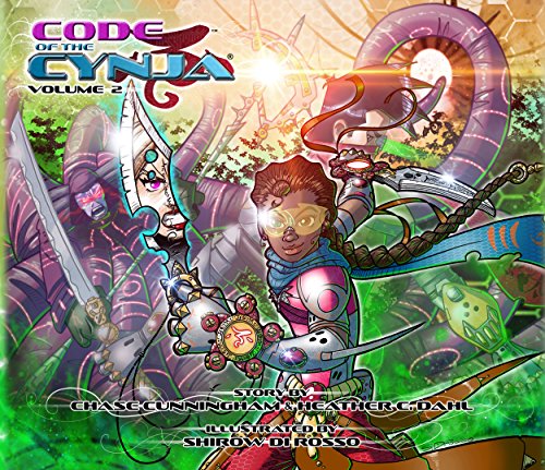 Code of the Cynja: Volume 2