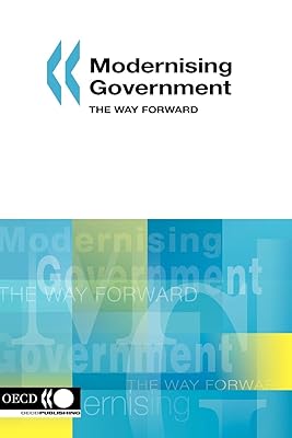 Modernising Government: The Way Forward