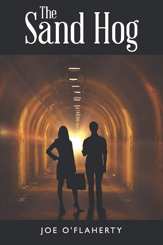 The Sand Hog by Joe O'Flaherty