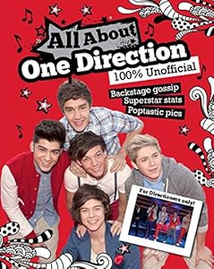 All About One Direction: 100% Unofficial