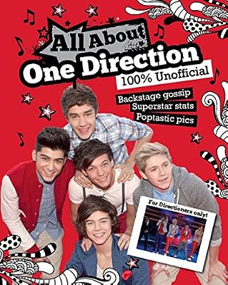 All About One Direction: 100% Unofficial