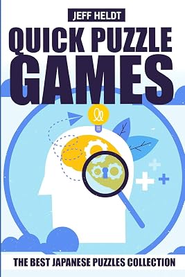 Quick Puzzle Games: No Four In A Row Puzzles - The Best Japanese Puzzles Collection (Logic Puzzle Games)