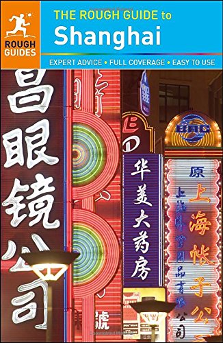 The Rough Guide to Shanghai by Simon Lewis