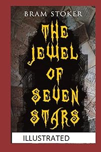 The Jewel of Seven Stars Illustrated