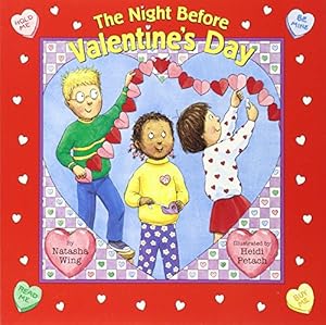 The Night Before Valentine's Day