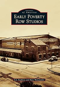 Early Poverty Row Studios (Images of America) by E.J. Stephens