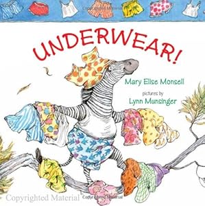 Underwear! by Mary Elise Monsell