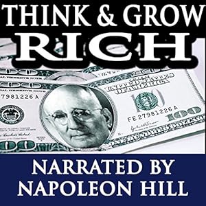Think & Grow Rich - Lectures by Napoleon Hill