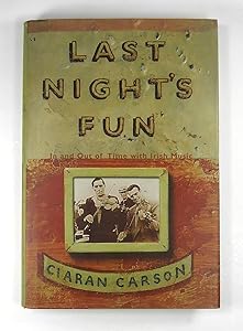 Last Night's Fun: In and Out of Time With Irish Music