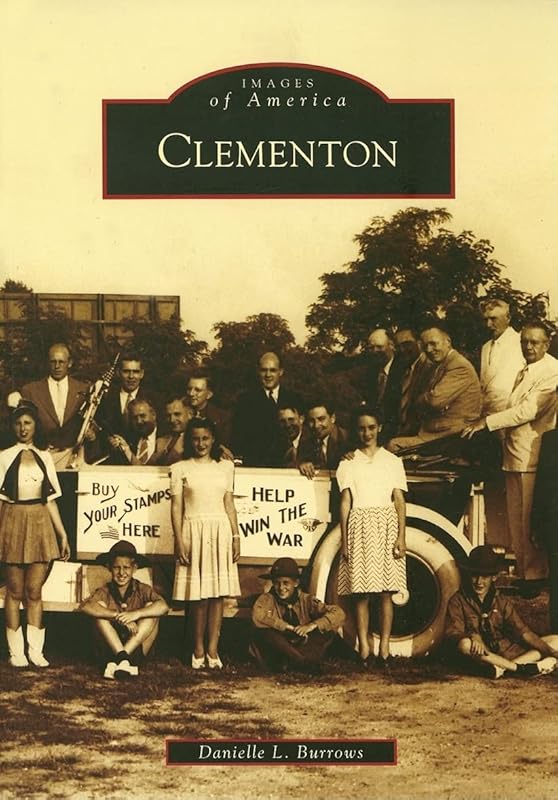 Clementon (NJ) (Images of America) by Danielle L. Burrows