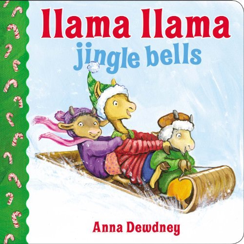 Llama Llama jingle bells by Anna Dewdney
