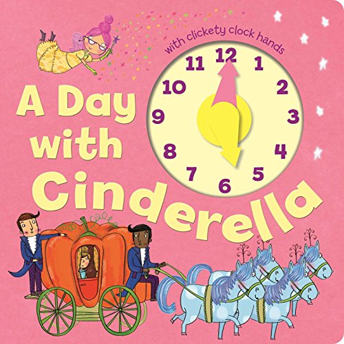 A Day with Cinderella by little bee books