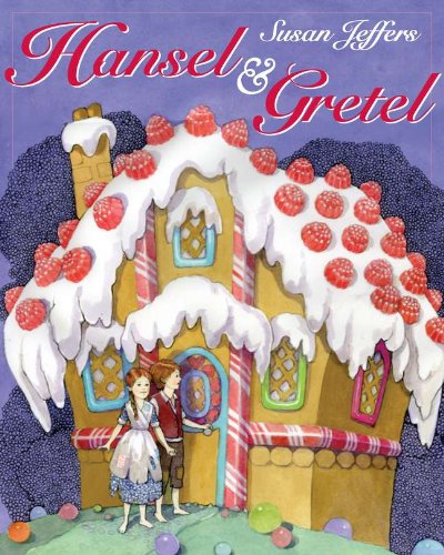 Hansel and Gretel by Susan Jeffers