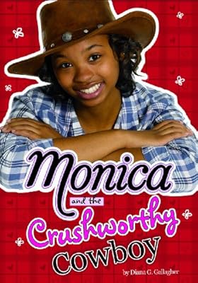 Monica and the Crushworthy Cowboy
