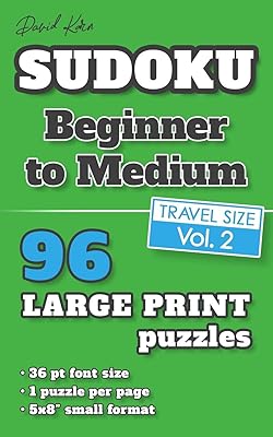 David Karn Sudoku – Beginner to Medium Vol 2: 96 Puzzles, Travel Size, Large Print, 36 pt font size, 1 puzzle per page