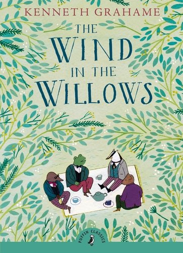 The Wind in the Willows by Kenneth Grahame