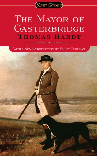 The Mayor of Casterbridge by Thomas Hardy