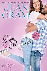 Rum and Raindrops: A Blueberry Springs Sweet Romance by Jean Oram