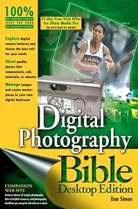 Digital Photography Bible by Dan Simon
