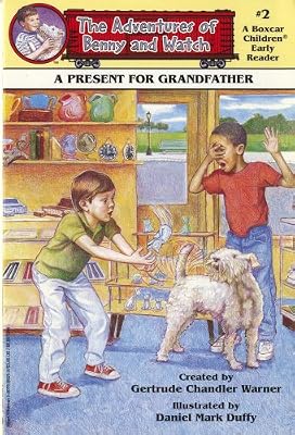 A Present for Grandfather (Boxcar Children Early Reader #2) (Adventures of Benny and Watch)