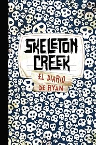 Skeleton Creek (Spanish Edition)