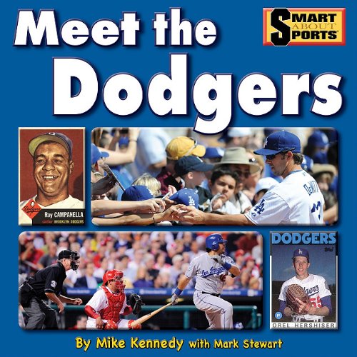 Meet the Dodgers (Smart about Sports) by Mike Kennedy
