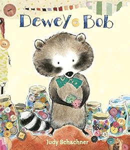 Dewey Bob by Judy Schachner