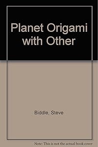 Plantet Origami with Other by Steve Biddle