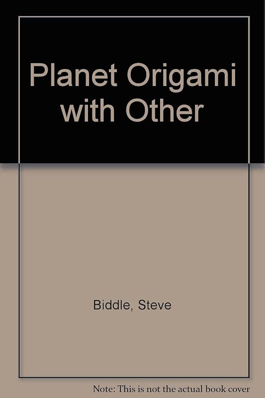 Plantet Origami with Other by Steve Biddle