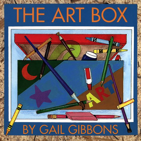 The art box by Gail Gibbons