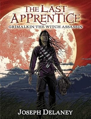The Last Apprentice: Grimalkin the Witch Assassin